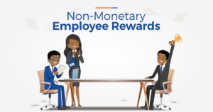 Non-Monetary Incentives for Employee Retention