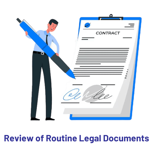 Review of Routine Legal Documents
