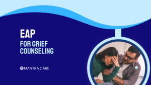 EAP for Grief Counseling