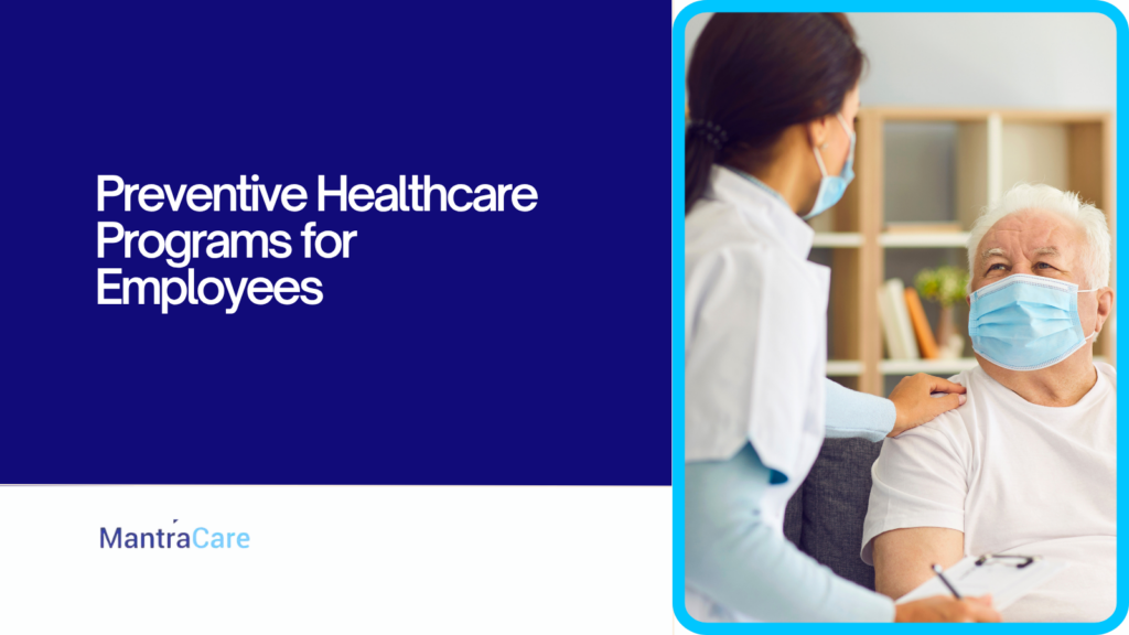 Preventive Healthcare Programs for Employees